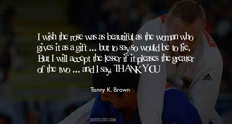 Quotes About Thank You For The Gift #1441323