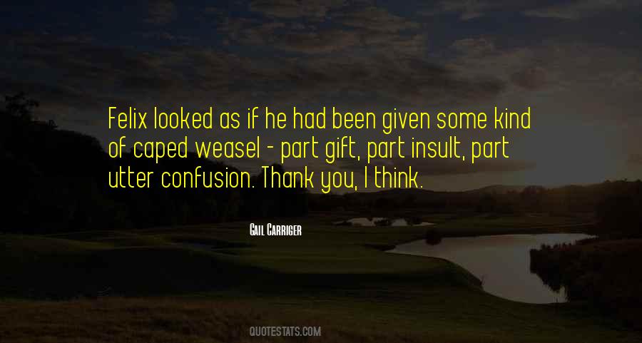 Quotes About Thank You For The Gift #1600166