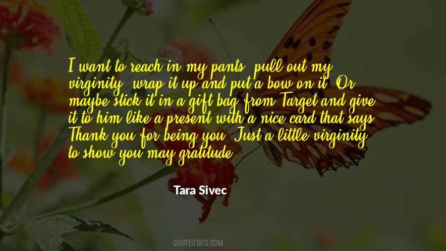 Quotes About Thank You For The Gift #298938