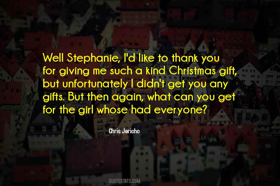 Quotes About Thank You For The Gift #943140