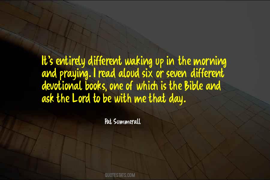 Quotes About Waking Up In The Morning #311797