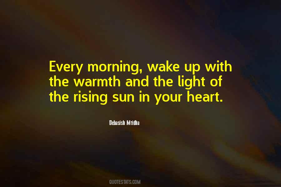 Rising Of The Sun Quotes #1031058