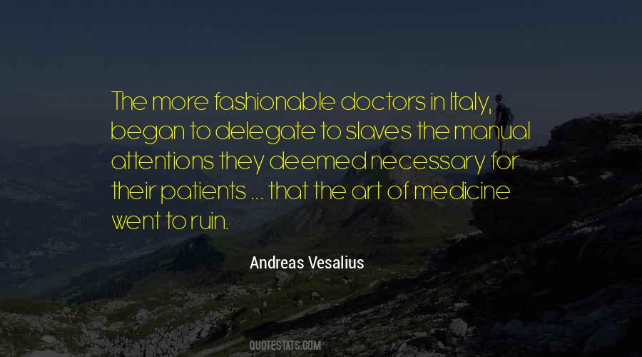 Quotes About Vesalius #1736542