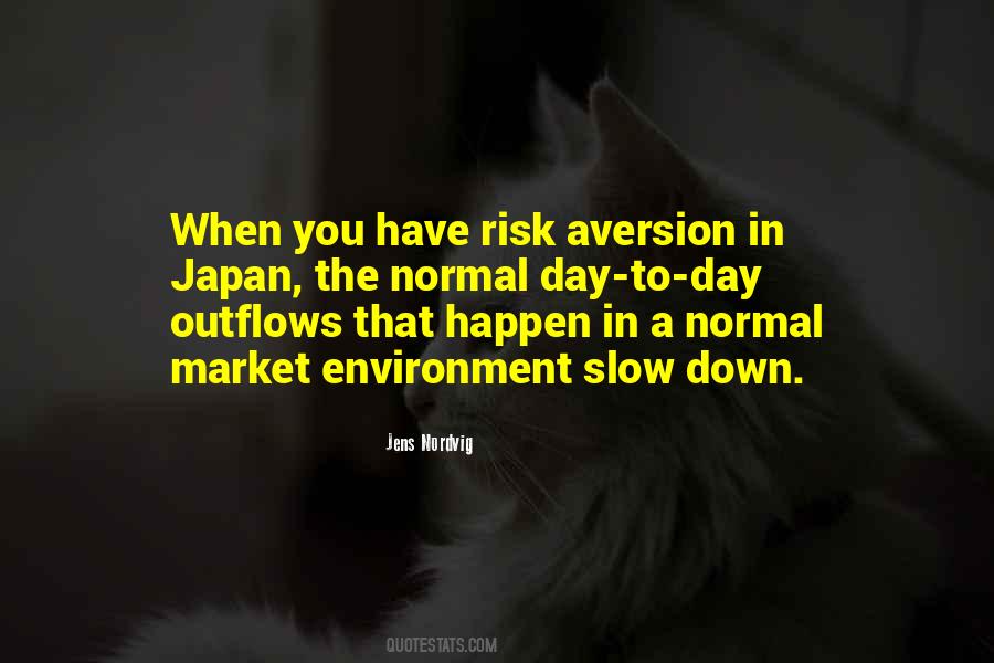 Quotes About Aversion #1255502