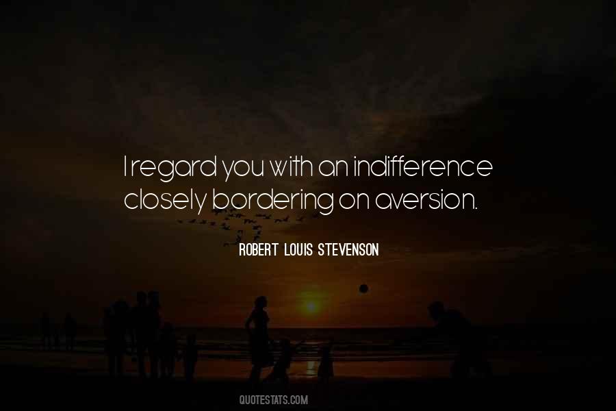 Quotes About Aversion #1419477