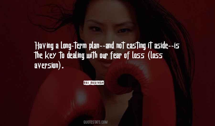 Quotes About Aversion #1489459