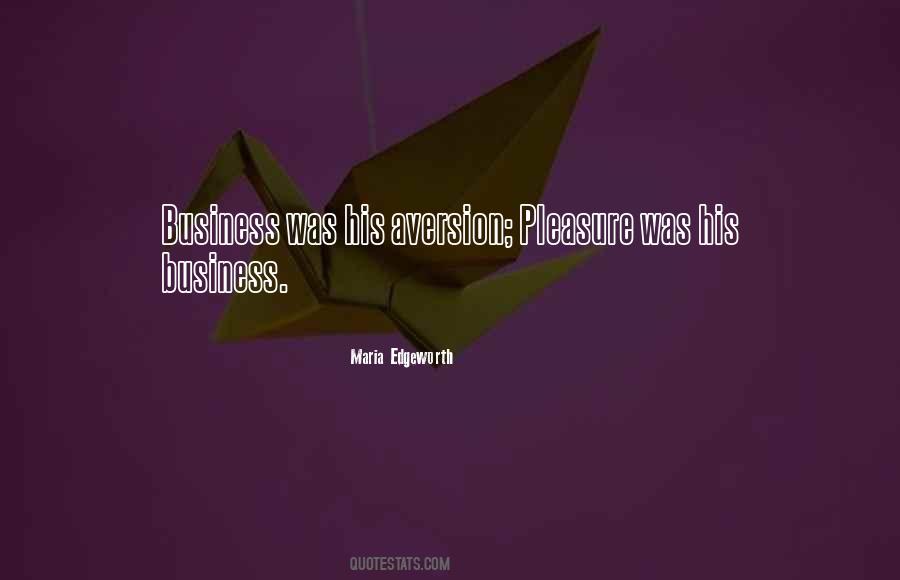 Quotes About Aversion #1600931