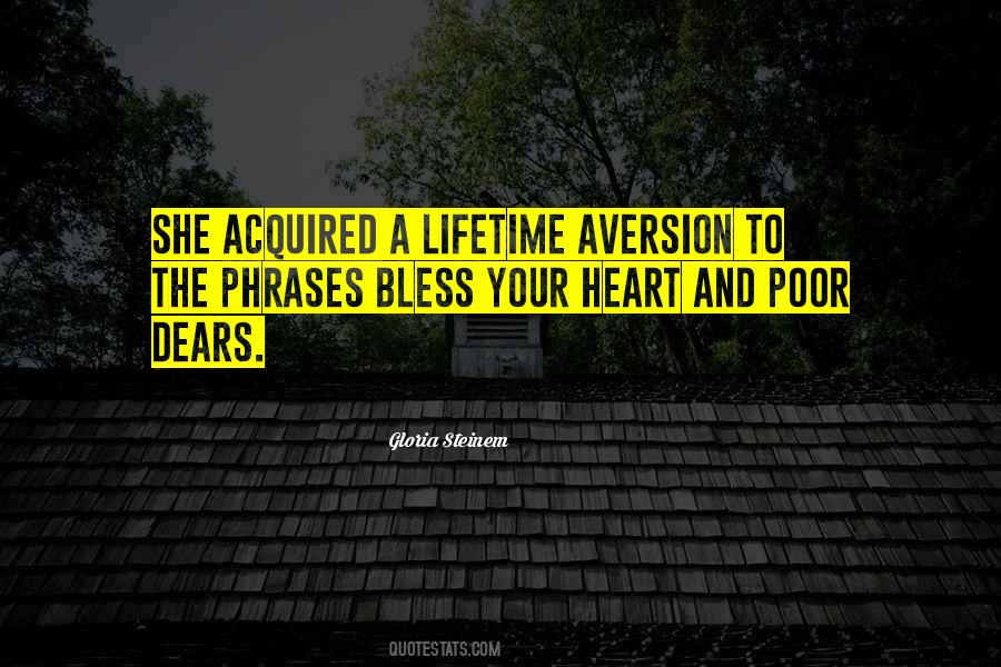 Quotes About Aversion #38654 Quotes About Aversion #38654