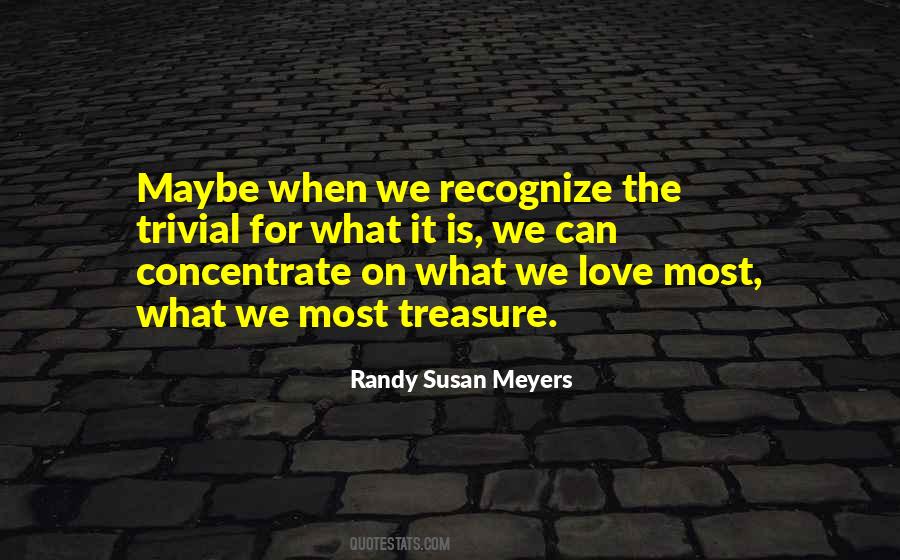 Love Treasure Quotes #644962