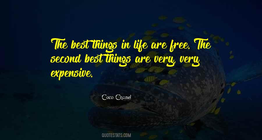 Quotes About The Best Things In Life Are Free #1150057