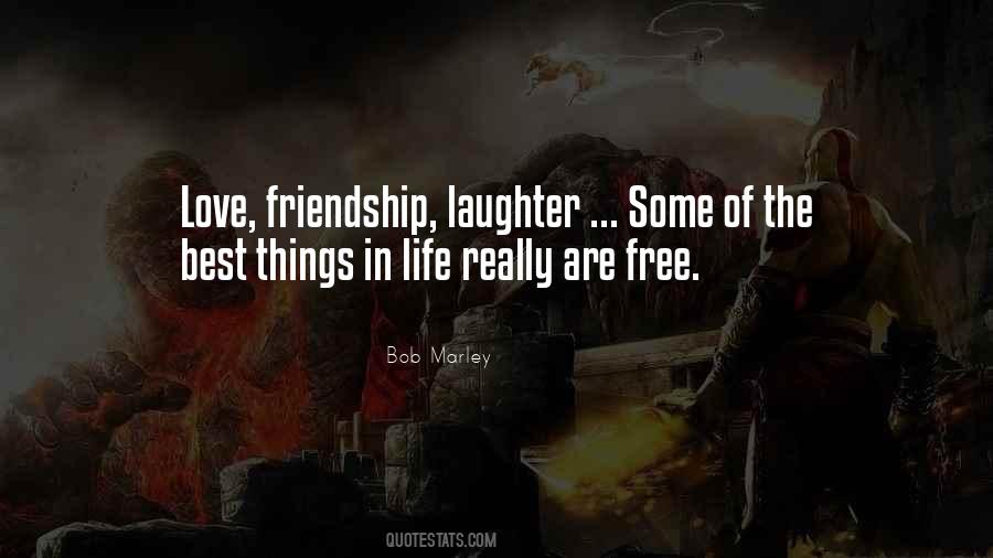 Quotes About The Best Things In Life Are Free #1614104