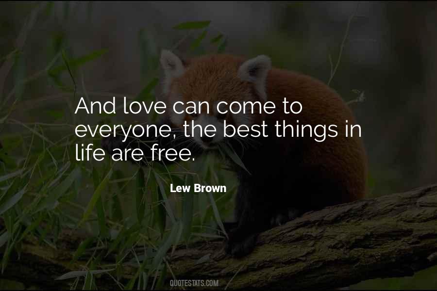 Quotes About The Best Things In Life Are Free #1830682
