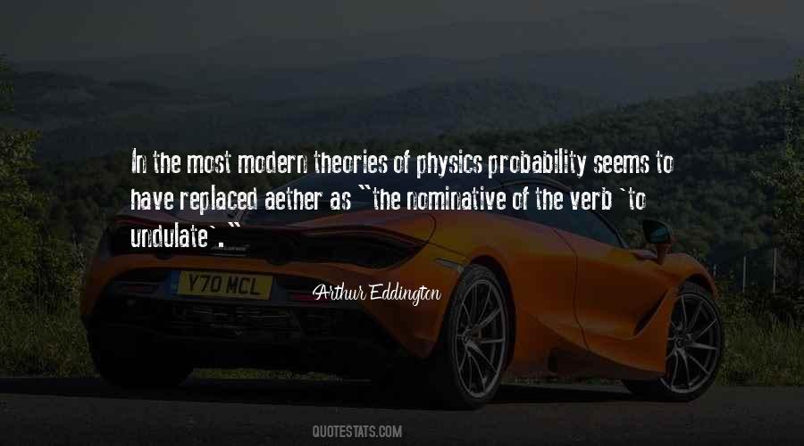 Modern Physics Quotes #1036253