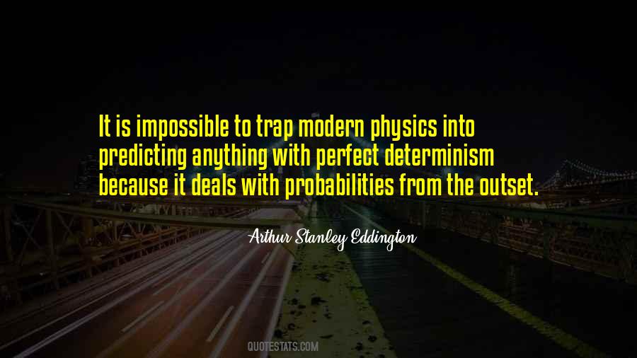 Modern Physics Quotes #1275812