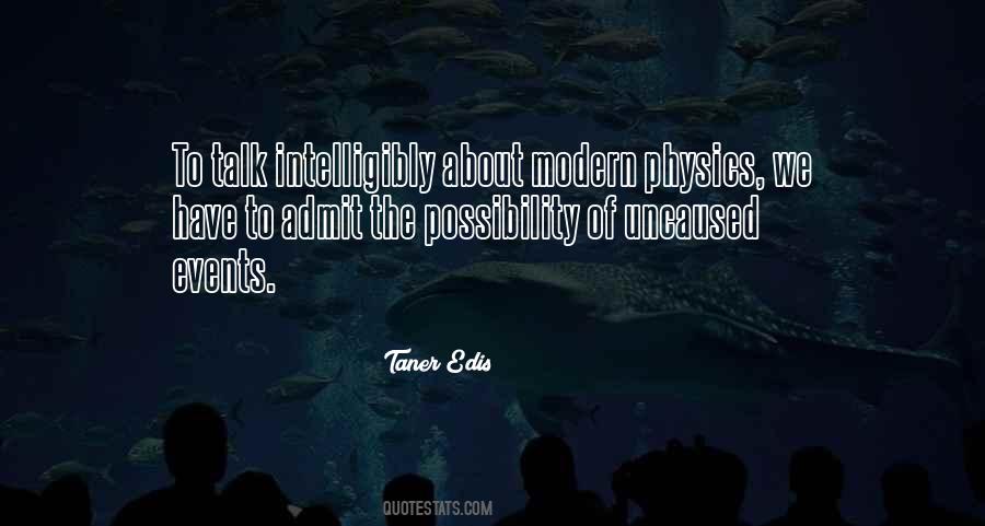 Modern Physics Quotes #1442875