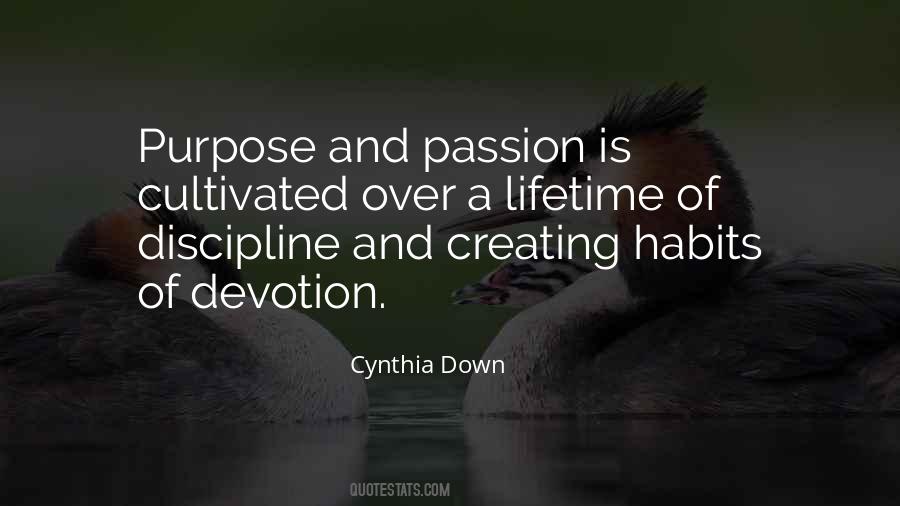 Quotes About Purpose And Passion #1081207