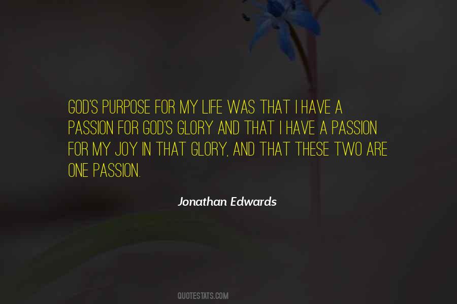 Quotes About Purpose And Passion #711088
