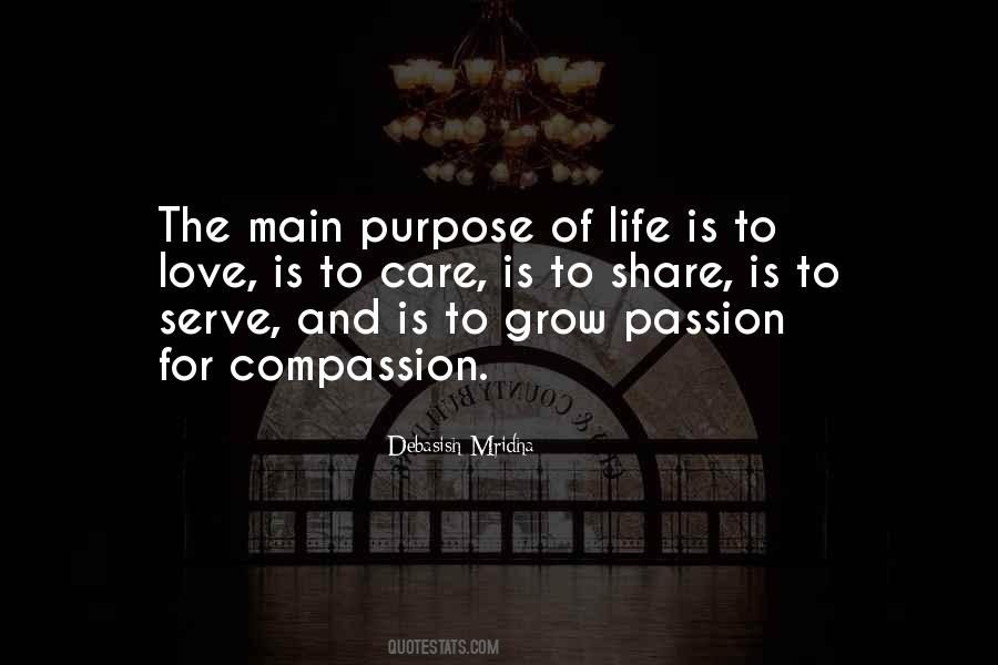 Quotes About Purpose And Passion #908911