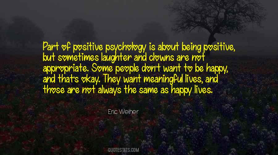Quotes About Not Always Being Happy #1517792