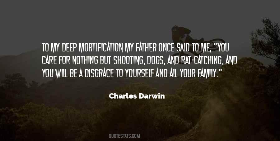 Quotes About Mortification #1269689