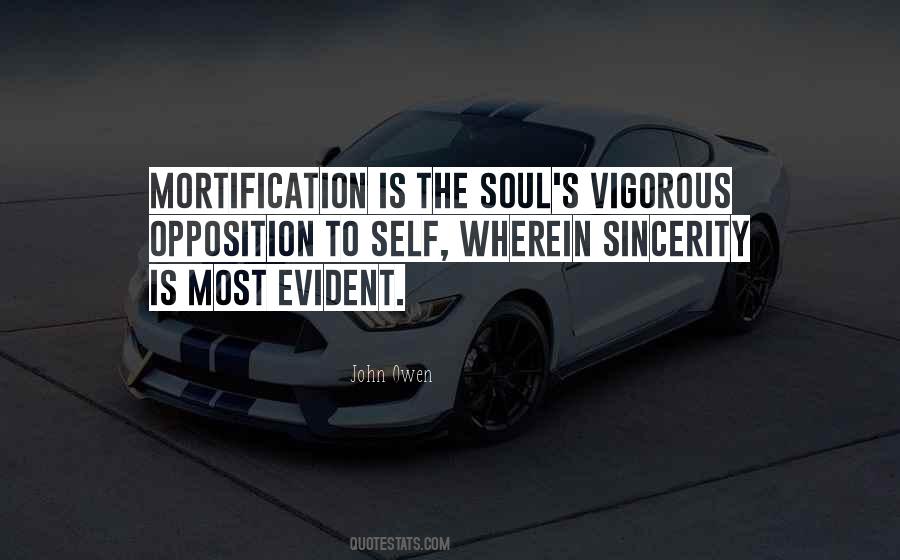 Quotes About Mortification #1319003