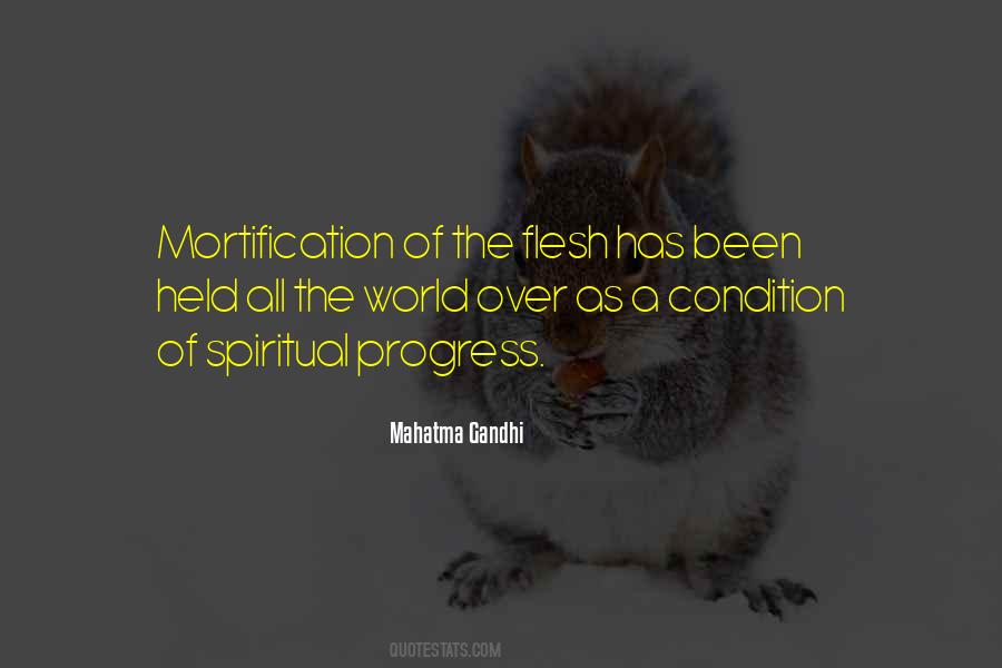 Quotes About Mortification #274984