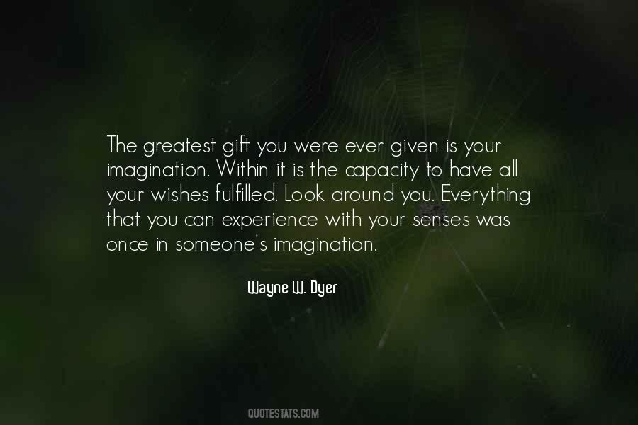 Gift Ever Quotes #378182
