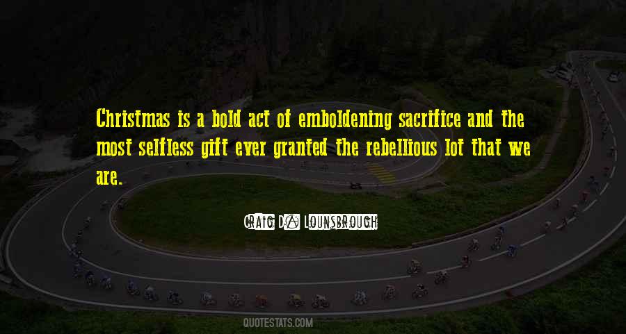 Gift Ever Quotes #429599