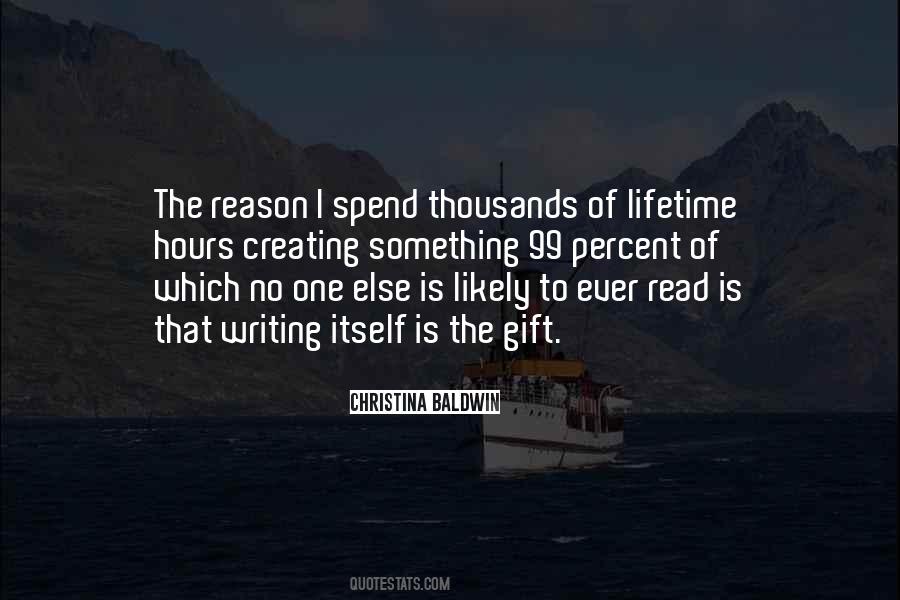 Gift Ever Quotes #569848