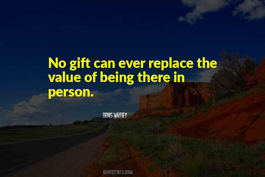 Gift Ever Quotes #846749