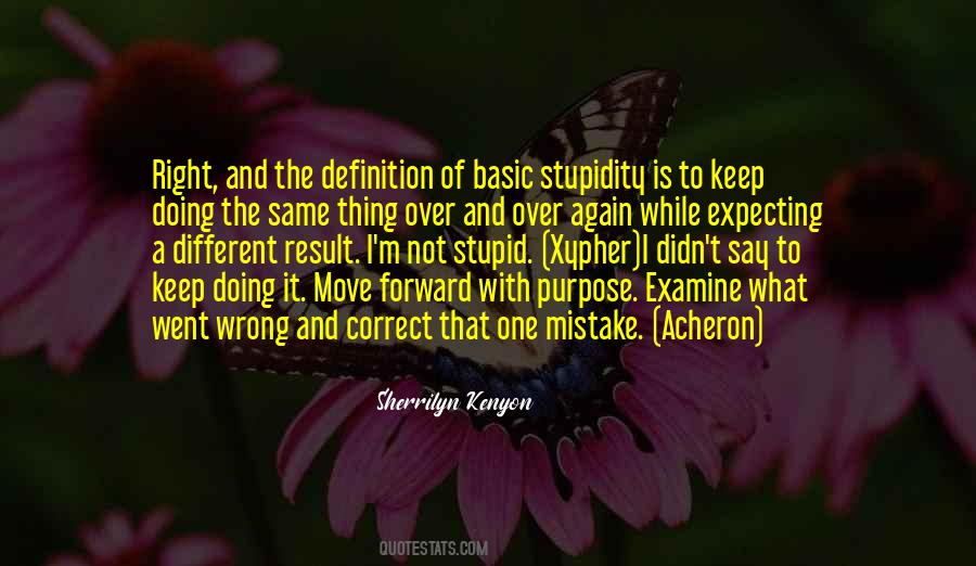 Stupid Mistake Quotes #1168555