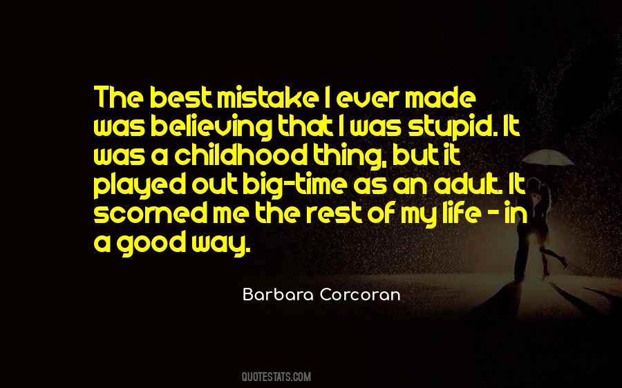 Stupid Mistake Quotes #1251909