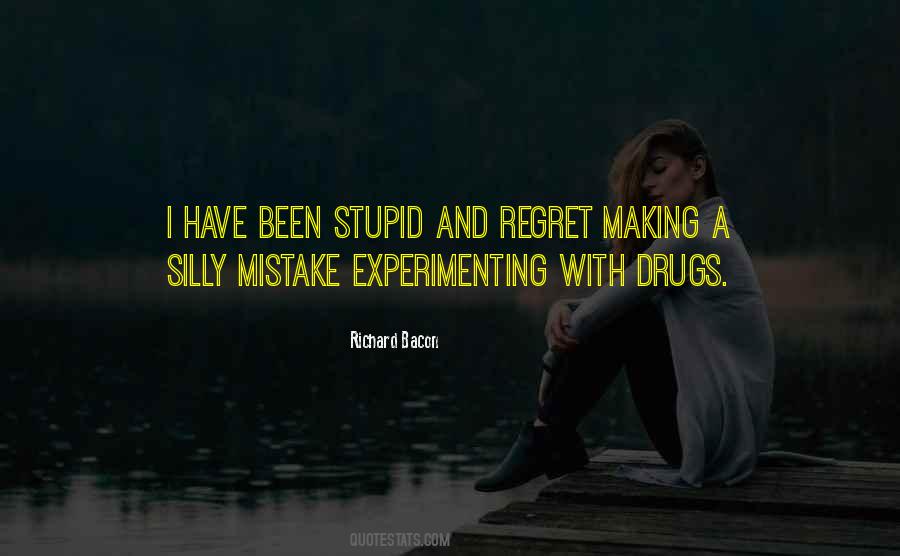 Stupid Mistake Quotes #1616091