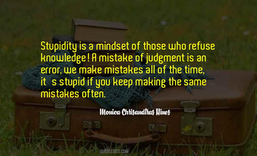Stupid Mistake Quotes #311449