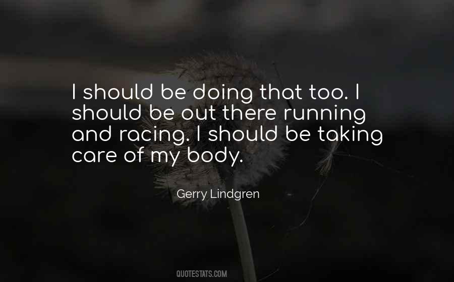 Quotes About Racing Running #1053877