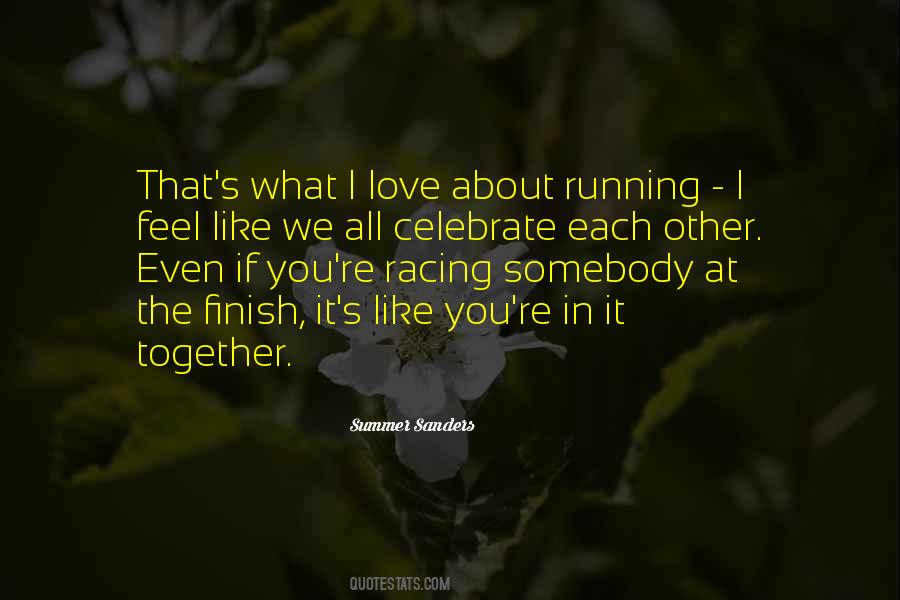 Quotes About Racing Running #1092078