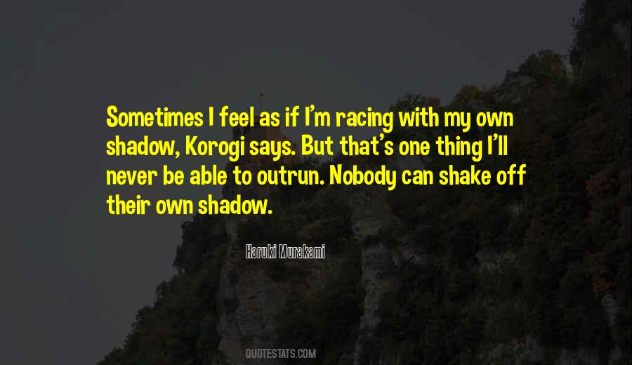 Quotes About Racing Running #374654