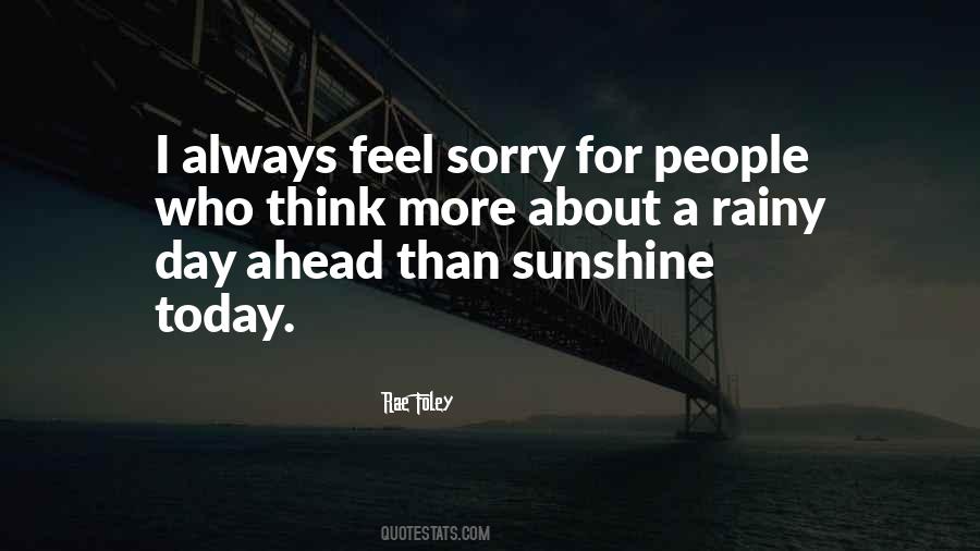 Quotes About A Rainy Day #1580764