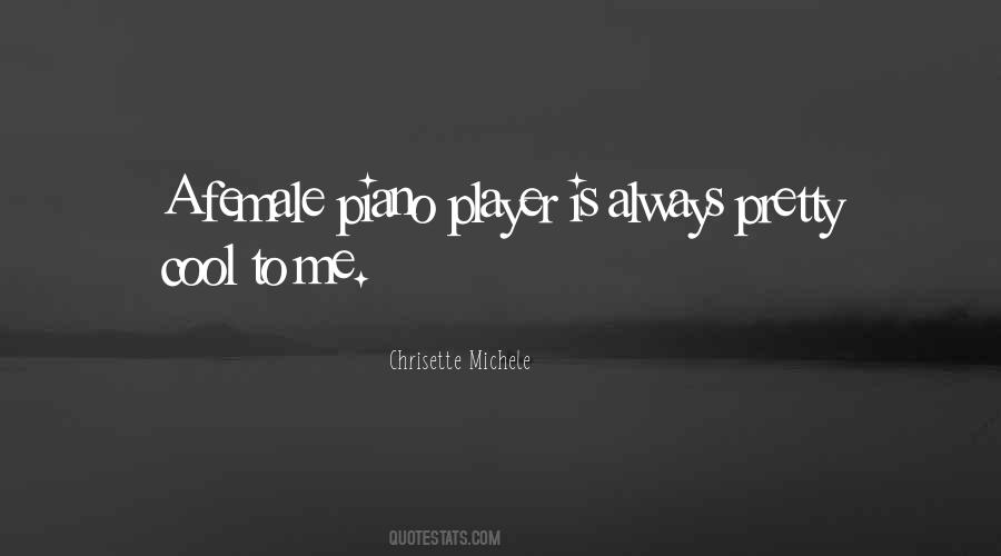 Quotes About Piano Player #597526