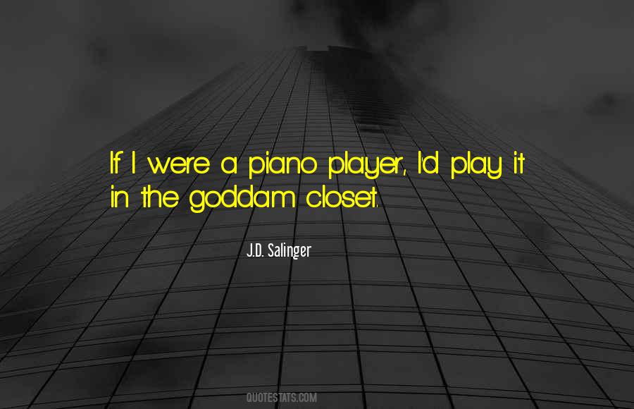 Quotes About Piano Player #843979