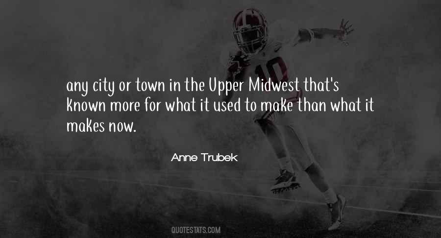 Quotes About The Midwest #102232 Quotes About The Midwest #102232