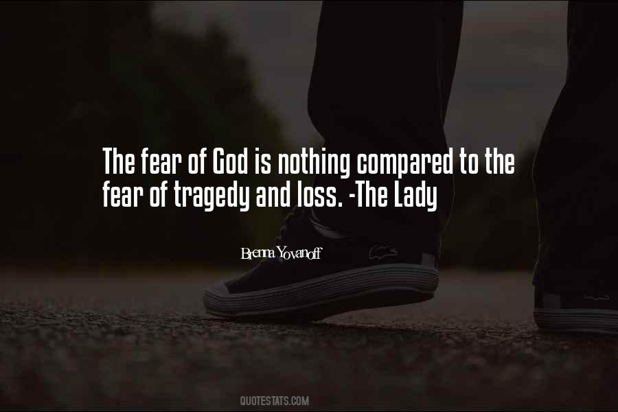 Quotes About God And Tragedy #540918