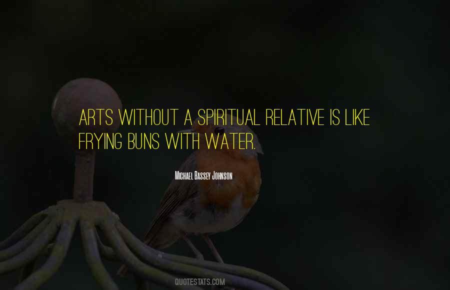 Quotes About Spirituality In Art #1714924