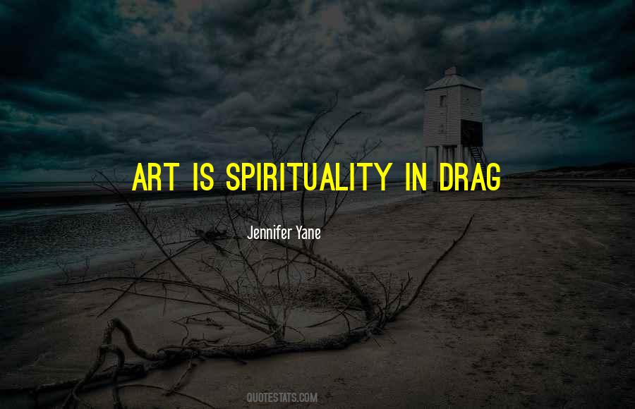 Quotes About Spirituality In Art #242262