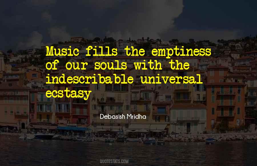Emptiness Of Our Souls Quotes #1575959
