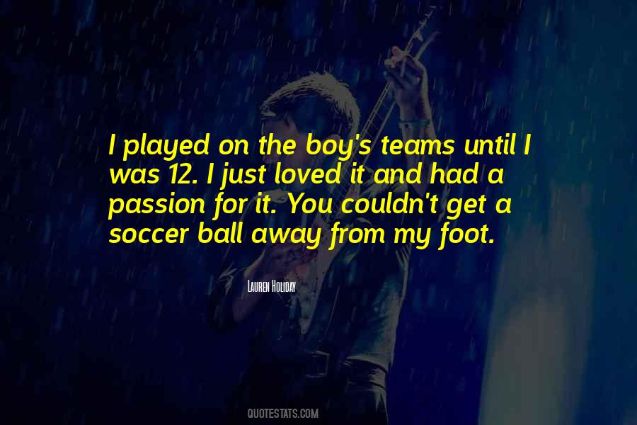 Foot Ball Quotes #1183089