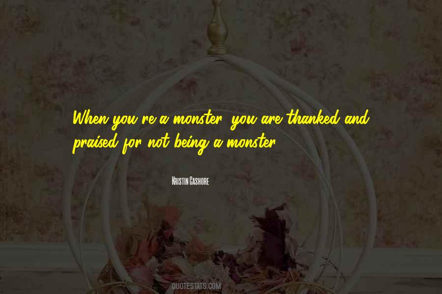 Quotes About Being Thanked #1322604