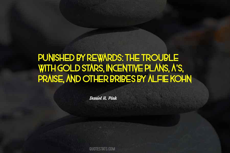 Rewards The Quotes #1719923