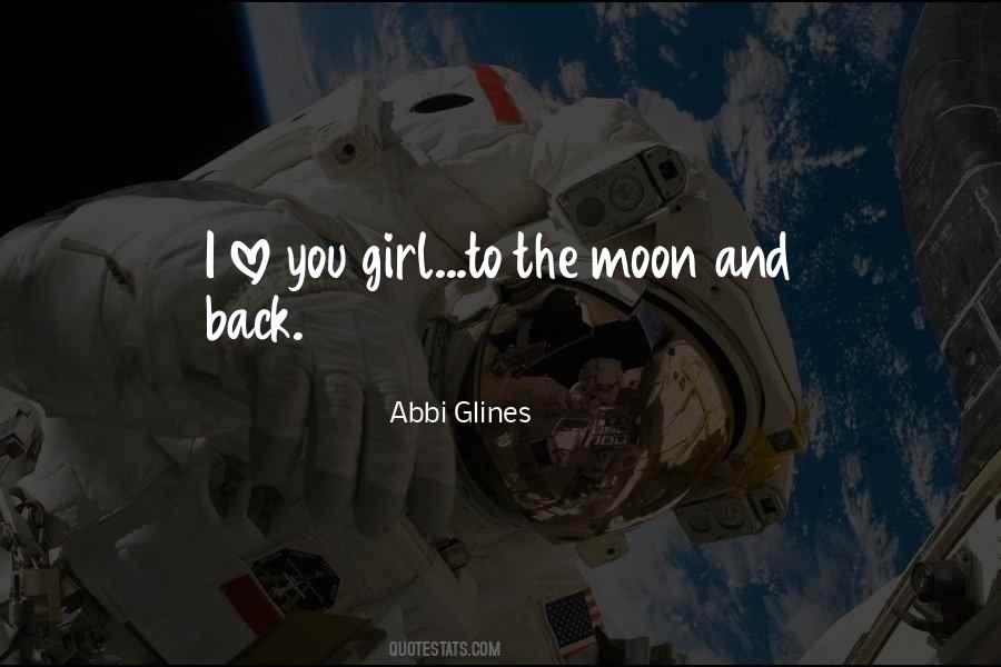 Quotes About To The Moon And Back #955413