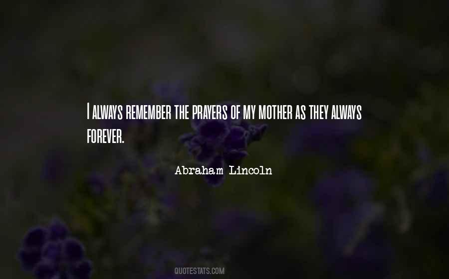 Remember Forever Quotes #129529